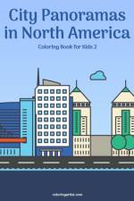 City Panoramas in North America Coloring Book for Kids 2 af Nick Snels