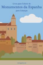 Livro para Colorir de Monumentos da Espanha para Criancas af Nick Snels