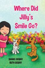 Where Did Jilly's Smile Go? af Shaike Gerafi