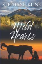 Wild Hearts af Stephanie Kline