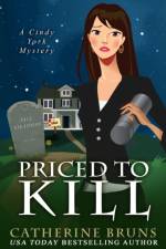 Priced to Kill af Catherine Bruns