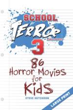 School of Terror 2021 af Steve Hutchison