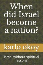 When did Israel become a nation? af Karlo Kolong Okoy Kko