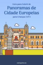 Livro para Colorir de Panoramas de Cidade Europeias para Criancas 3 & 4 af Nick Snels