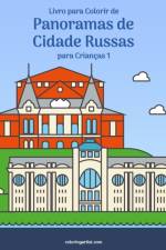 Livro para Colorir de Panoramas de Cidade Russas para Criancas 1 af Nick Snels