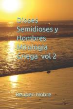 Dioses semidioses y hombres mitologia griega af Reuben Nobre