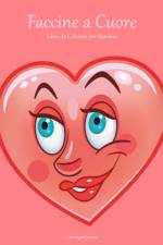 Faccine a Cuore Libro da Colorare per Bambini af Nick Snels