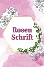 Rosen Schrift af Nick Snels