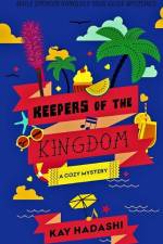 Keepers of the Kingdom af Kay Hadashi