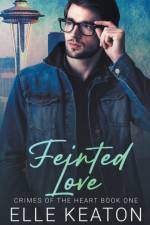 Feinted Love af Elle Keaton