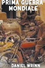 Prima Guerra Mondiale af Daniel Wrinn