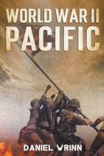 World War II Pacific af Daniel Wrinn