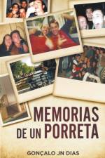 Memorias de un Porreta af Gonçalo Jn Dias