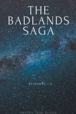 Badlands Saga af Jaysen True Blood
