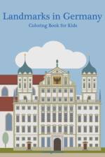 Landmarks in Germany Coloring Book for Kids af Nick Snels