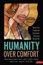 Humanity Over Comfort af Sharone Brinkley-Parker