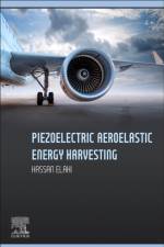 Piezoelectric Aeroelastic Energy Harvesting af Hassan (Department of Mechanical and Aerospace Engineering Elahi