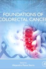 Foundations of Colorectal Cancer
