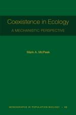 Coexistence in Ecology af Mark A. McPeek