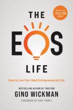 The EOS Life af Gino Wickman