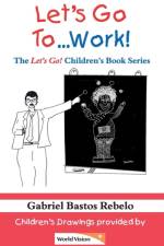 Let's Go To... Work! af Gabriel Bastos Rebelo