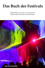 Das Buch der Festivals af Jan Deichmohle