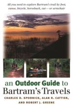 An Outdoor Guide to Bartram's Travels af Alan R. Cattier