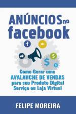 Anuncios no Facebook af Felipe Moreira