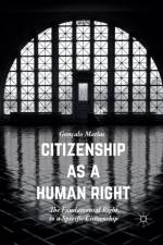 Citizenship as a Human Right af Goncalo Matias