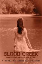 Blood Creek af Kimberly Collins