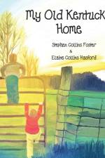 My Old Kentucky Home af ELAINE COLL HASFORD