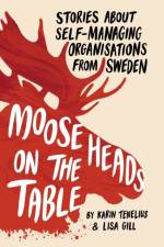 Moose Heads on the Table af Lisa Gill