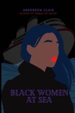 Black Women at Sea af Anderson Clair