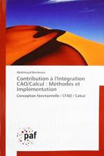 Contribution a l'Integration CAO/Calcul af Abdelmejid Benamara