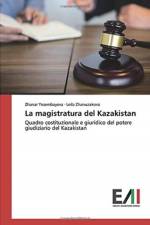 magistratura del Kazakistan af Zhanar Yesembayeva