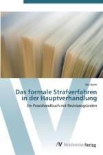 formale Strafverfahren in der Hauptverhandlung af Ilka Barth