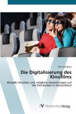 Digitalisierung des Kinofilms af Mike Dehghan