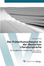 Prateritumschwund in der deutschen Literatursprache af Jean Langenberg