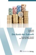 Bank der Zukunft af Anett Zenner