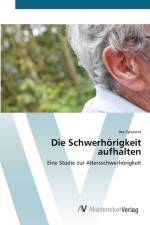 Schwerhoerigkeit aufhalten af Ina Sylvester