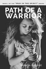Path of a Warrior af Brenda Malone