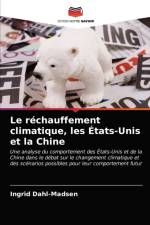 rechauffement climatique, les Etats-Unis et la Chine af Ingrid Dahl-Madsen