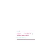 Expose Treatment Serien-Prasentation af Martin Thau