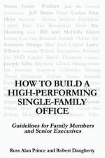 How to Build a High-Performing Single-Family Office af Robert Daugherty