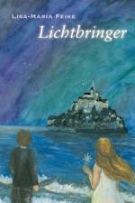 Lichtbringer af Lisa-Maria Feike