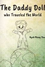 Daddy Doll who Traveled the World af Nyab Pheng Thao
