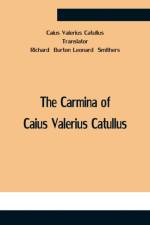 Carmina Of Caius Valerius Catullus af Caius Valerius Catullus