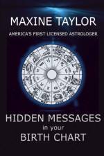 Hidden Messages in Your Birth Chart af Maxine Taylor