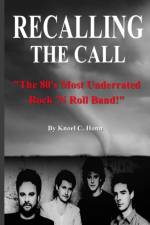 Recalling The Call af Knoel Honn
