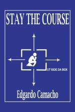 Stay the Course af Edgardo Camacho